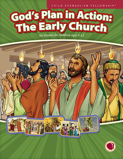 God's plan in Action: The Early Church