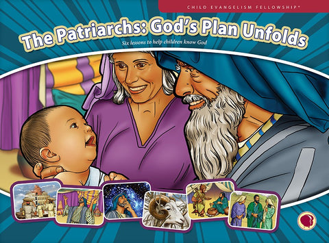 God's Plan Unfolds: The Patriarchs