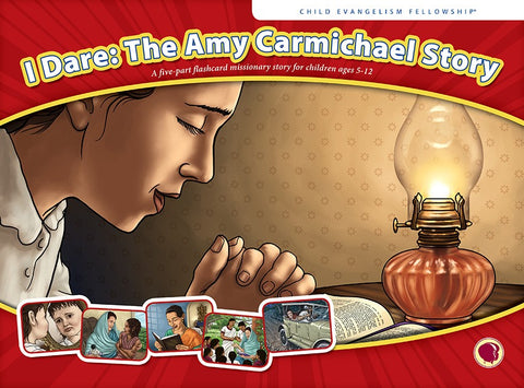 I Dare - Amy Carmichael