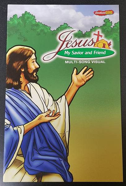Jesus, My Savior & Friend