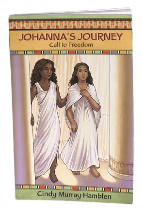 Johanna's Journey: Call to Freedom